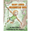Baby Aviva Orangutan Diva: A Jungle Quest to Discover Inner Strength - Paperback
