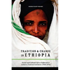 Tradition & Change in Ethiopia: Social and Cultural Life as Reflected in Amharic Fictional Literature (1930-1974) - Paperback