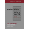 Aggression and World Order - Hardcover