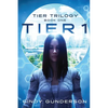 Tier 1: Tier Trilogy Book 1 - Paperback