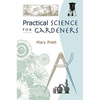 Practical Science for Gardeners - Paperback