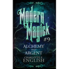 Alchemy and Argent - Paperback