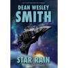 Star Rain: A Seeders Universe Novel - Hardcover