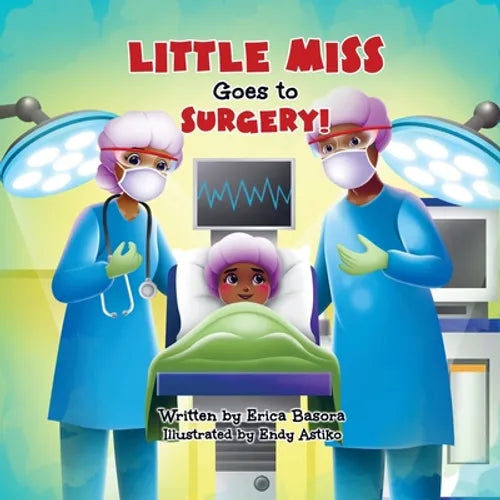 Little Miss Goes to Surgery - Paperback