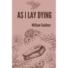 As I lay dying - Paperback