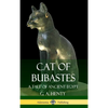 Cat of Bubastes: A Tale of Ancient Egypt (Hardcover) - Hardcover