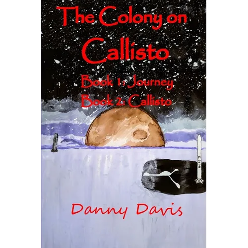 The Colony on Callisto - Paperback