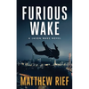 Furious Wake (Jason Wake Book 5) - Paperback