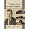 The Son Who Never Left Home - Hardcover