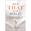 Why Is That in the Bible?: The Most Perplexing Verses and Stories--And What They Teach Us - Paperback