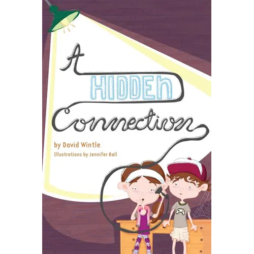 A Hidden Connection: A Children's Mystery - Paperback