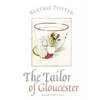 The Tailor of Gloucester - Paperback