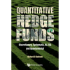 Quantitative Hedge Funds: Systematic - Hardcover
