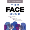 The Face Book: Functional and Cosmetic Excellence in Orthodontics - Paperback