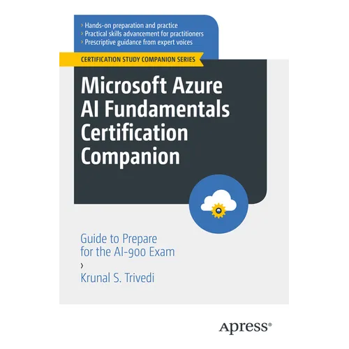 Microsoft Azure AI Fundamentals Certification Companion: Guide to Prepare for the Ai-900 Exam - Paperback