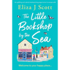 The Little Bookshop by the Sea: An Uplifting and Utterly Heartwarming Page-Turner to Escape with - Paperback