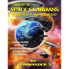 Coming Of The Space Guardians - UFO Rescue Squad, Millions To Be Saved - Paperback