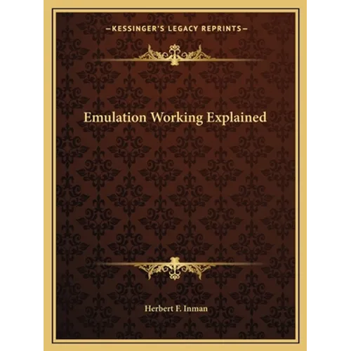 Emulation Working Explained - Paperback