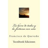 La Hora de Todos Y La Fortuna Con Seso - Paperback