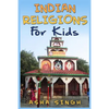 Indian Religions For Kids - Paperback
