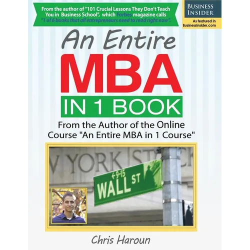 An Entire MBA in 1 Book: From the Author of the Online Course "An Entire MBA in 1 Course" - Paperback