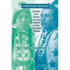A Necessary Balance: Gender and Power Among Indians of the Columbia Plateau Volume 246 - Paperback
