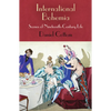 International Bohemia: Scenes of Nineteenth-Century Life - Hardcover