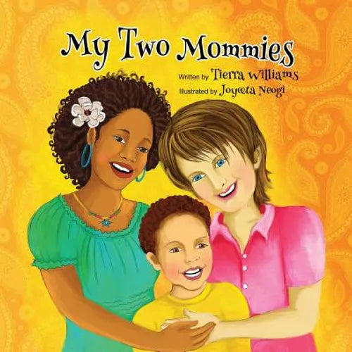 My Two Mommies - Paperback