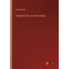A Blighted Life, and Other Poems - Paperback