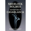 Sherlock Holmes: Adventure in Casablanca - Paperback