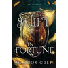 A Shift in Fortune: A Sapphic Valkyrie Fantasy Romance - Paperback