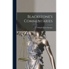 Blackstone's Commentaries - Hardcover