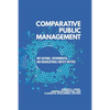 Comparative Public Management: Why National, Environmental, and Organizational Context Matters - Paperback