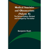 Medical Inquiries and Observations (Volume 4); The Second Edition, Revised and Enlarged by the Author - Paperback