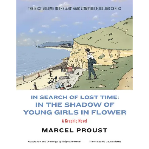 In Search of Lost Time: In the Shadow of Young Girls in Flower - Paperback