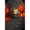 The Prince's Poisoned Vow - Paperback