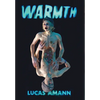 Warmth - Hardcover