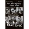 The "Who Is Johnny Dollar?" Matter Volume 2 (2nd Edition) (hardback) - Hardcover