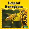 Helpful Honeybees - Paperback