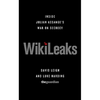 WikiLeaks: Inside Julian Assange's War on Secrecy - Paperback