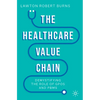 The Healthcare Value Chain: Demystifying the Role of Gpos and Pbms - Paperback
