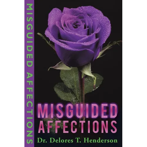 Misguided Affections - Paperback