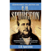 El Sermones Selectos de C.H. Spurgeon Vol. 2: Mas de 100 Sermones Completos Y Sus Correspondientes Bosquejos 2 - Paperback