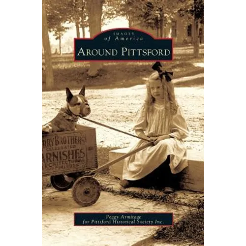 Around Pittsford - Hardcover