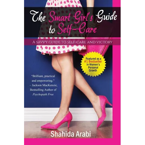 The Smart Girl's Guide to Self-Care - Paperback