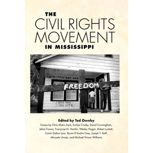The Civil Rights Movement in Mississippi - Hardcover