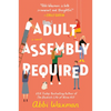 Adult Assembly Required - Paperback