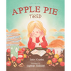 Apple Pie Tired - Hardcover