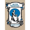 Ruth of Boston: A Story of the Massachusetts Bay Colony - Paperback