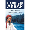 Zikrullahi Akbar: Zikrul Anfaas the Eternal Zikir - Paperback